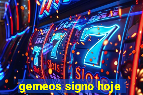 gemeos signo hoje